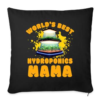 World's best Hydroponics Mama - Sofa pillowcase 17,3'' x 17,3'' (45 x 45 cm) - black - Front