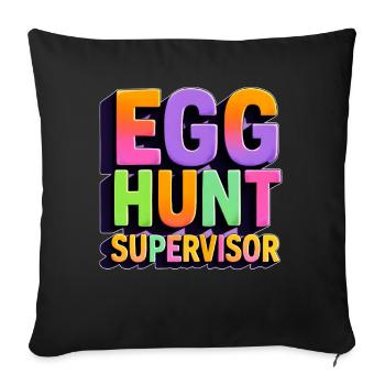 Superviseur de la chasse aux œufs - Housse de coussin décorative 45 x 45 cm - noir - Devant