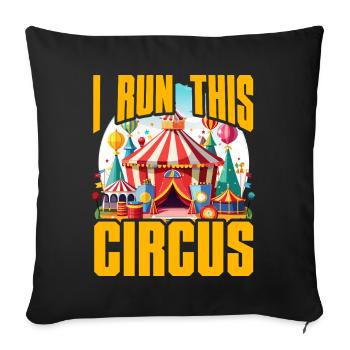 Je dirige ce cirque - Housse de coussin décorative 45 x 45 cm - noir - Devant