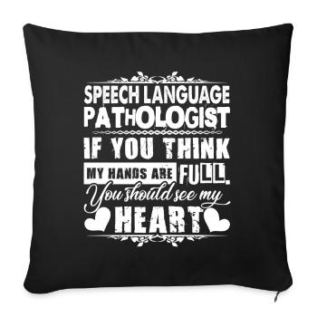 Speech Language Pathologist Full Heart - Sofa pillowcase 17,3'' x 17,3'' (45 x 45 cm) - black - Front