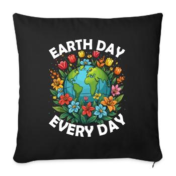 Earth Day Is Ever Day Climate Nature Environment Earth - Sofa pillowcase 17,3'' x 17,3'' (45 x 45 cm) - black - Front