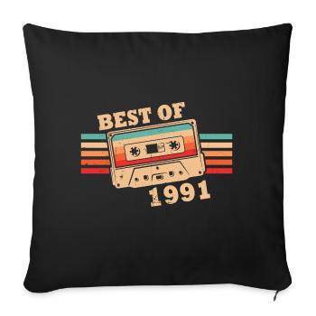 Best Of 1991 Vintage Retro Cassette - Sofa pillowcase 17,3'' x 17,3'' (45 x 45 cm) - black - Front