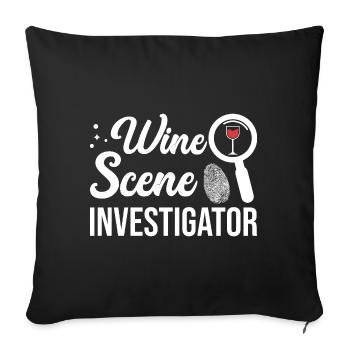 Wine Scene Investigator True Crime Weintrinker - Sofakissenbezug 45 x 45 cm - Schwarz - Vorne
