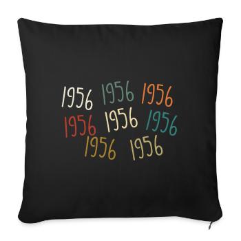 Jahrgang 1956 Geburtsjahr - legendär seit 1956 - Sofakissenbezug 45 x 45 cm - Schwarz - Vorne