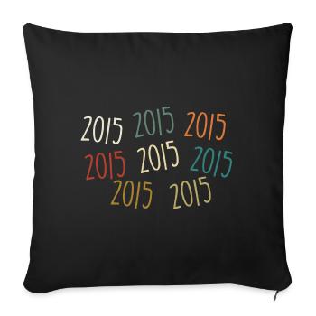 Année de naissance 2015 - légendaire depuis 2015 - Housse de coussin décorative 45 x 45 cm - noir - Devant