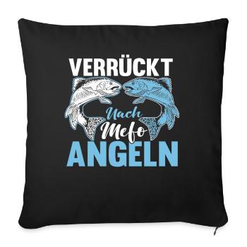 Lustig Angeln Fischen Fischer Spruch Geschenk - Sofakissenbezug 45 x 45 cm - Schwarz - Vorne