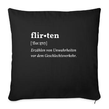 Flirten - Duden Eintrag - Sofakissenbezug 45 x 45 cm - Schwarz - Vorne