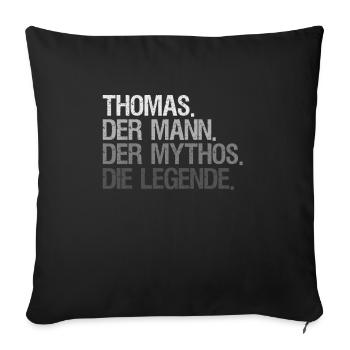 Thomas der Mann der Mythos die Legende - Sofakissenbezug 45 x 45 cm - Schwarz - Vorne