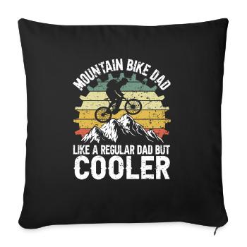 Cool Mountain Bike Dad - Sofa pillowcase 17,3'' x 17,3'' (45 x 45 cm) - black - Front