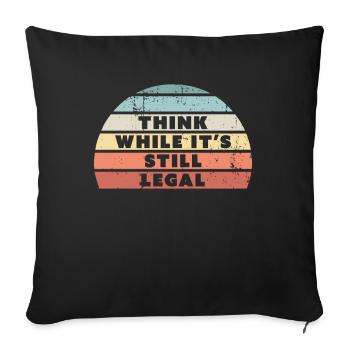 Pensez pendant qu’il est encore légal Retro Sunset Gift - Housse de coussin décorative 45 x 45 cm - noir - Devant