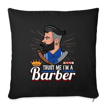 Coiffeur Faites-moi confiance, je suis un coiffeur - Housse de coussin décorative 45 x 45 cm - noir - Devant