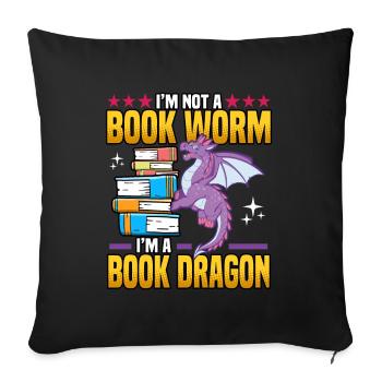 Drôle Je ne suis pas un ver de livre Je suis un livre Dragon Nerds - Housse de coussin décorative 45 x 45 cm - noir - Devant