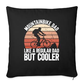 Mountain Bike Dad - Sofa pillowcase 17,3'' x 17,3'' (45 x 45 cm) - black - Front