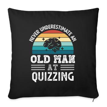 Old Man at Quizzing Fathers Day Drôle cadeau - Housse de coussin décorative 45 x 45 cm - noir - Devant