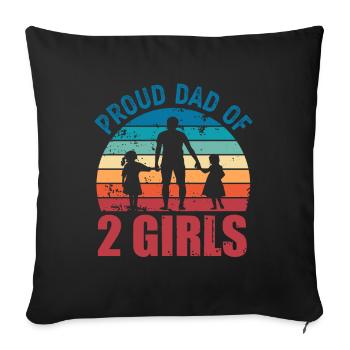 Fier papa de 2 filles Fête des pères Fille Papa Cadeau - Housse de coussin décorative 45 x 45 cm - noir - Devant