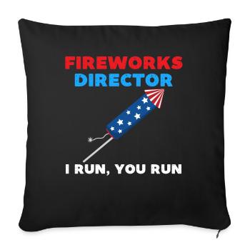 Fireworks director funny 4th of July - Sofa pillowcase 17,3'' x 17,3'' (45 x 45 cm) - black - Front