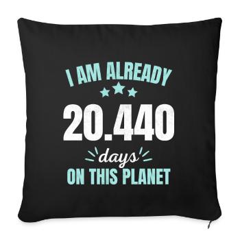 Déjà 20440 Jours sur Cette Planète 56ème Anniversaire - Housse de coussin décorative 45 x 45 cm - noir - Devant