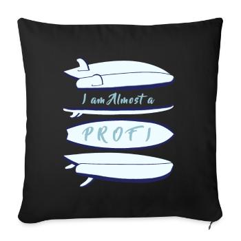 Planche de surf de poisson, je suis presque un pro - Housse de coussin décorative 45 x 45 cm - noir - Devant