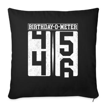 Birthday-O-Meter 46 Happy 46th Birthday Celebrant - Sofa pillowcase 17,3'' x 17,3'' (45 x 45 cm) - black - Front