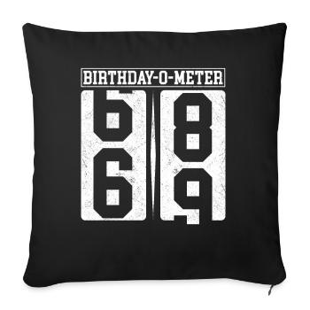 Birthday-O-Meter 69 Happy 69th Birthday Celebrant - Sofa pillowcase 17,3'' x 17,3'' (45 x 45 cm) - black - Front