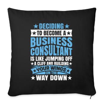Deciding To Become A Business Consultant - Sofa pillowcase 17,3'' x 17,3'' (45 x 45 cm) - black - Front