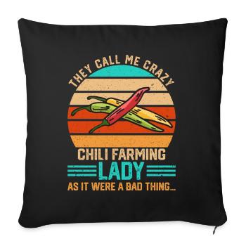 Ils m’appellent Crazy Chili Farming Lady - Housse de coussin décorative 45 x 45 cm - noir - Devant