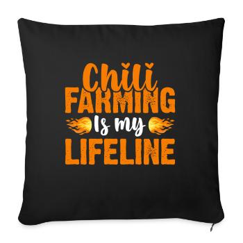 Chili Farming Is M y LifeLine - Sofa pillowcase 17,3'' x 17,3'' (45 x 45 cm) - black - Front
