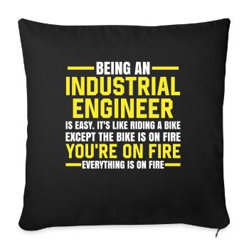 Being An Industrial Engineer Is Easy - Sofa pillowcase 17,3'' x 17,3'' (45 x 45 cm) - black - Front
