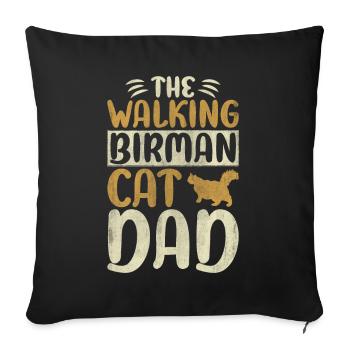 The Walking Birman Cat Dad Kitty Cat Walking - Sofakissenbezug 45 x 45 cm - Schwarz - Vorne