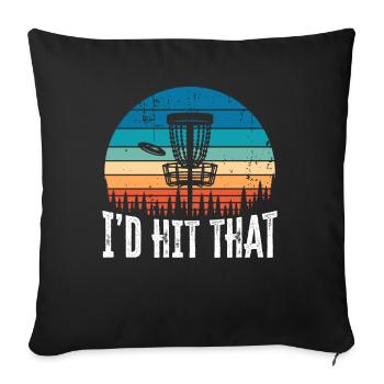 I'd Hit that Funny Disc Golf Sunset Gift - Sofa pillowcase 17,3'' x 17,3'' (45 x 45 cm) - black - Front
