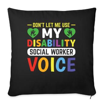 Voix des travailleurs sociaux handicapés - Housse de coussin décorative 45 x 45 cm - noir - Devant