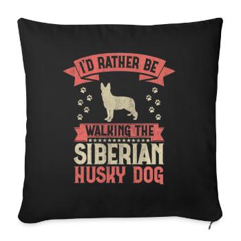 Je préfère marcher l’amoureux des chiens husky sibériens - Housse de coussin décorative 45 x 45 cm - noir - Devant