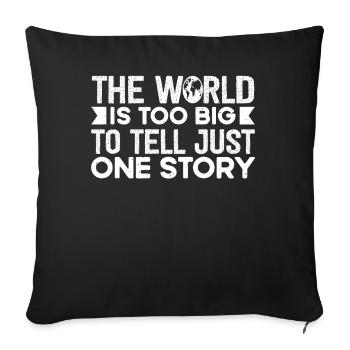 Le monde est trop grand pour raconter une seule histoire voyage - Housse de coussin décorative 45 x 45 cm - noir - Devant