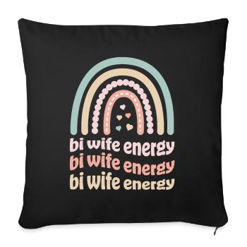 Bi Wife Energy Gay Rainbow Pride Lesbische LGBTQ - Sofakissenbezug 45 x 45 cm - Schwarz - Vorne