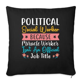 Titre du poste de travailleur social politique - Housse de coussin décorative 45 x 45 cm - noir - Devant