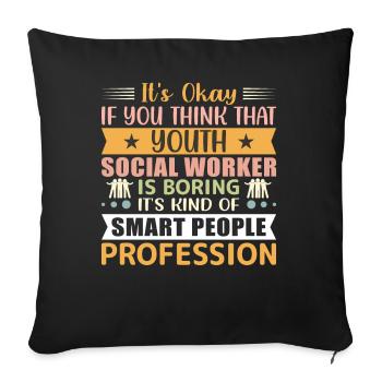 Travailleur social pour les jeunes Profession intelligente - Housse de coussin décorative 45 x 45 cm - noir - Devant