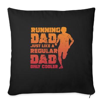 Running Dad, Just Like A Regular Dad, Only Cooler - Sofakissenbezug 45 x 45 cm - Schwarz - Vorne