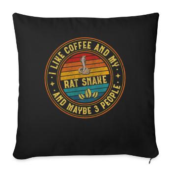 I Like Coffee And My Rat Snake And Maybe 3 People - Sofa pillowcase 17,3'' x 17,3'' (45 x 45 cm) - black - Front