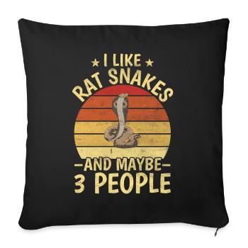 I Like Rat Snakes And Maybe 3 People Boa Reptile - Sofa pillowcase 17,3'' x 17,3'' (45 x 45 cm) - black - Front