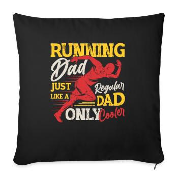 Running Dad, Just Like A Regular Dad, Only Cooler - Sofakissenbezug 45 x 45 cm - Schwarz - Vorne