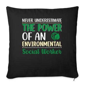 Environmental Social Worker Job Environmentalist - Sofa pillowcase 17,3'' x 17,3'' (45 x 45 cm) - black - Front