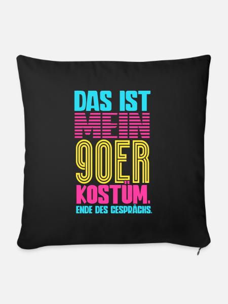 Das Ist Mein 90er Kostüm 90er Jahre - Sofakissenbezug 45 x 45 cm - Schwarz