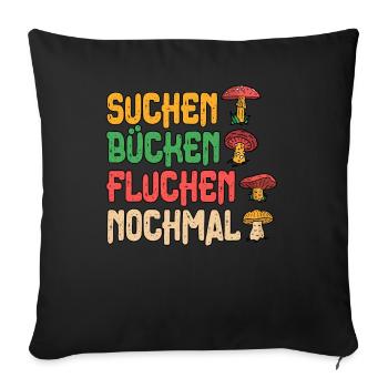 Pilzsammler Pilz Sucher - Sofakissenbezug 45 x 45 cm - Schwarz - Vorne