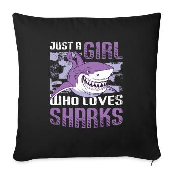 Girl who loves sharks - Sofa pillowcase 17,3'' x 17,3'' (45 x 45 cm) - black - Front