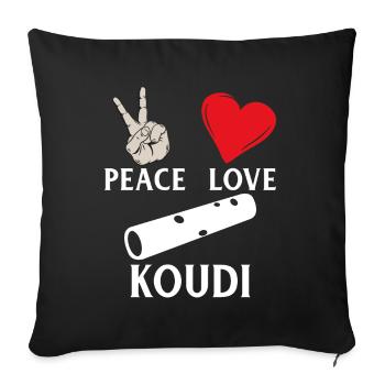 Peace Love Koudi Instrument Koudi Flute - Sofakissenbezug 45 x 45 cm - Schwarz - Vorne