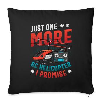 Only one more Rc helicopter, I promise. - Sofa pillowcase 17,3'' x 17,3'' (45 x 45 cm) - black - Front
