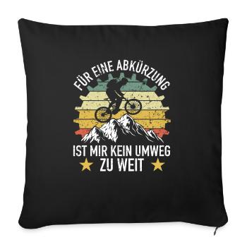 Fahrradfahrer Kein Umweg Zu Weit - Sofakissenbezug 45 x 45 cm - Schwarz - Vorne