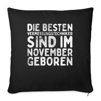 Vermessungstechniker Landvermesser Tolle - Sofakissenbezug 45 x 45 cm - Schwarz - Vorne
