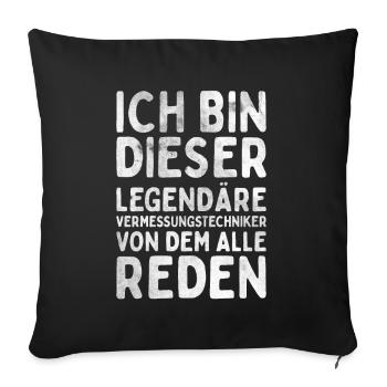 Vermessungstechniker Landvermesser Tolle - Sofakissenbezug 45 x 45 cm - Schwarz - Vorne