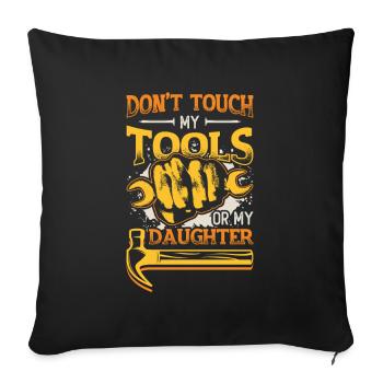 Ne touchez pas à mes outils - Housse de coussin décorative 45 x 45 cm - noir - Devant
